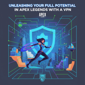 VPN for Apex Legends