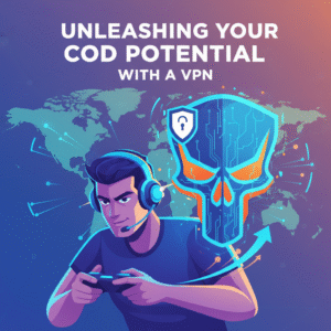 VPN for Call of Duty